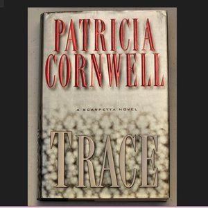 Patricia Cornwell “Trace” Book.